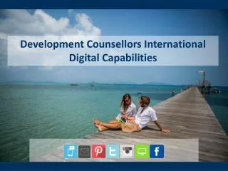 Development Counsellors International Digital Capabilities