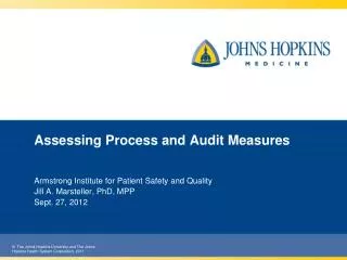 Assessing Process and Audit Measures