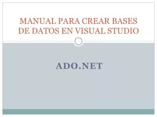 manual para crear bases de datos en visual studio
