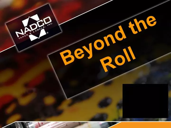 beyond the roll