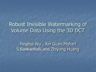 Robust Invisible Watermarking of Volume Data Using the 3D DCT