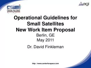 Operational Guidelines for Small Satellites New Work Item Proposal Berlin, GE May 2011