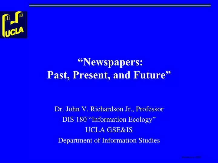 newspapers past present and future