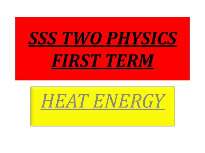 sss two physics first term