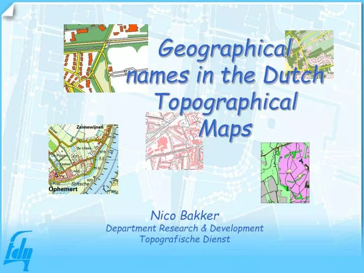 geographical names in the dutch topographical maps