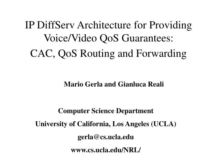 ip diffserv architecture for providing voice video qos guarantees cac qos routing and forwarding