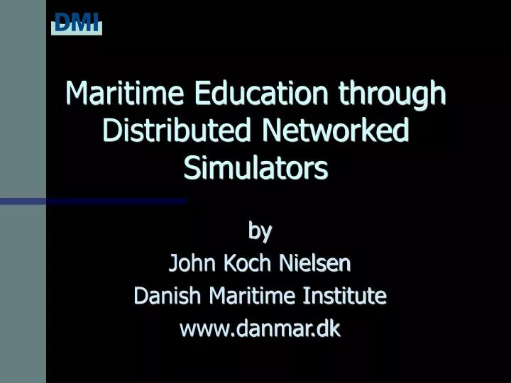 maritime education through distributed networked simulators