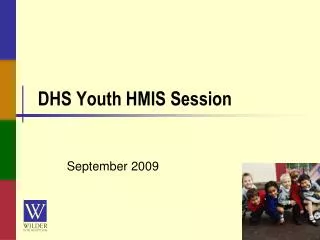 DHS Youth HMIS Session