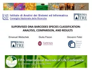 SUPERVISED DNA BARCODES SPECIES CLASSIFICATION: ANALYSIS, COMPARISON, AND RESULTS