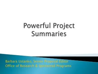 Powerful Project Summaries