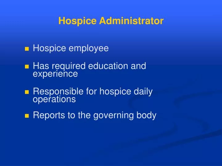 hospice administrator
