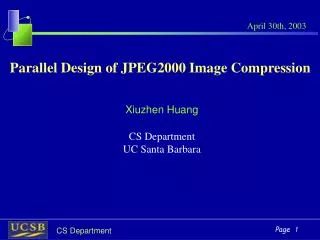Parallel Design of JPEG2000 Image Compression