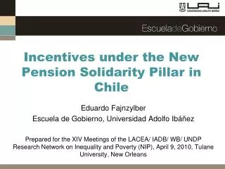 Incentives under the New Pension Solidarity Pillar in Chile