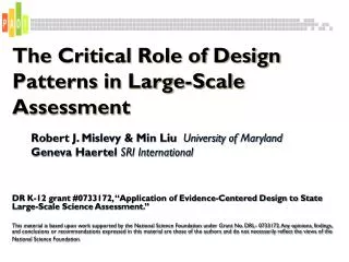 The Critical Role of Design Patterns in Large-Scale Assessment