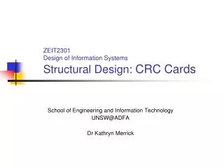 ZEIT2301 Design of Information Systems Structural Design: CRC Cards