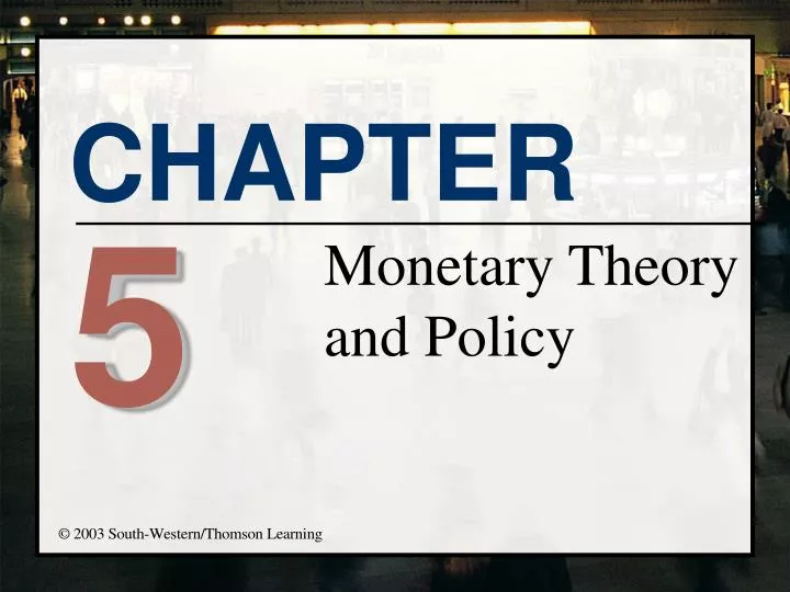 monetary theory and policy