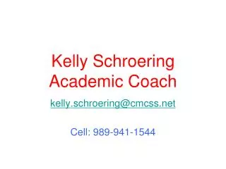 Kelly Schroering Academic Coach