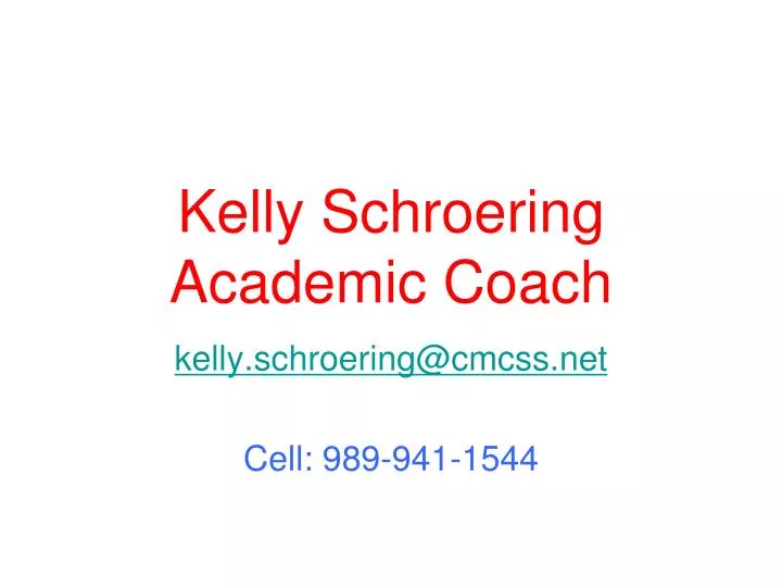 kelly schroering academic coach