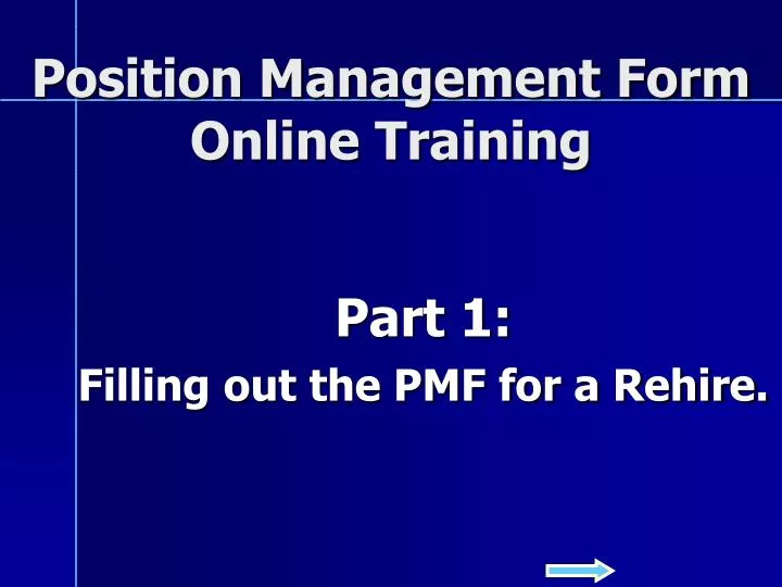 position management form online training