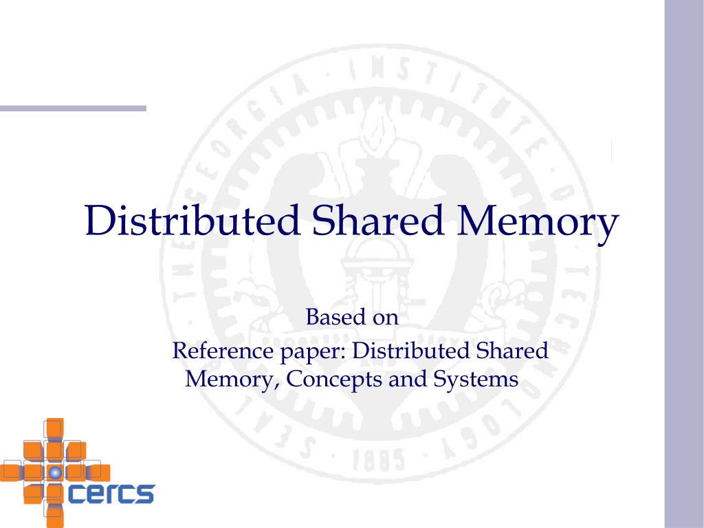 PPT - Distributed Shared Memory PowerPoint Presentation, free download ...
