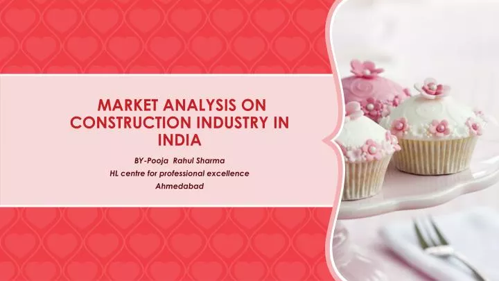 market analysis on construction industry in india