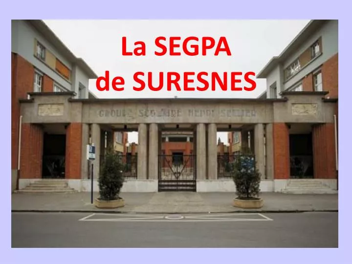 la segpa de suresnes