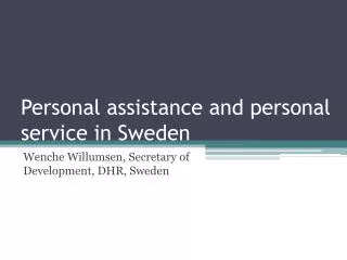 Personal assistance and personal service in Sweden