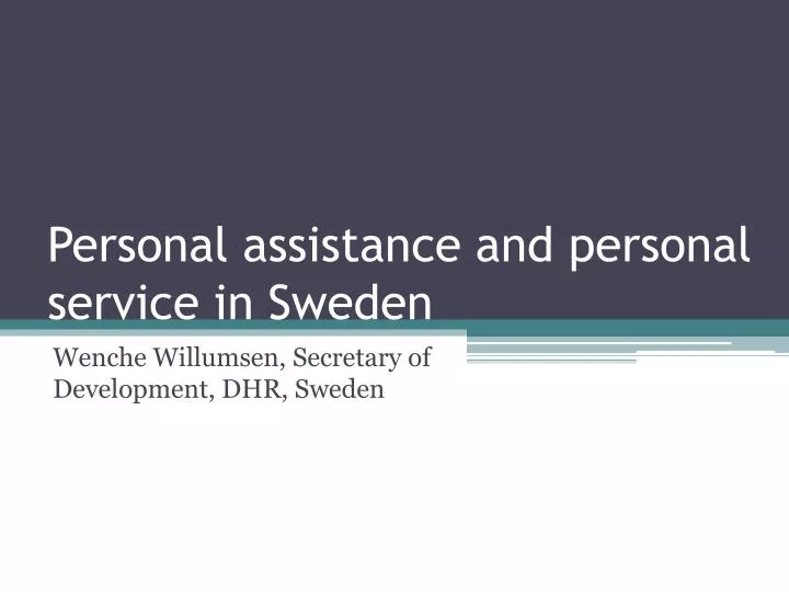 personal assistance and personal service in sweden