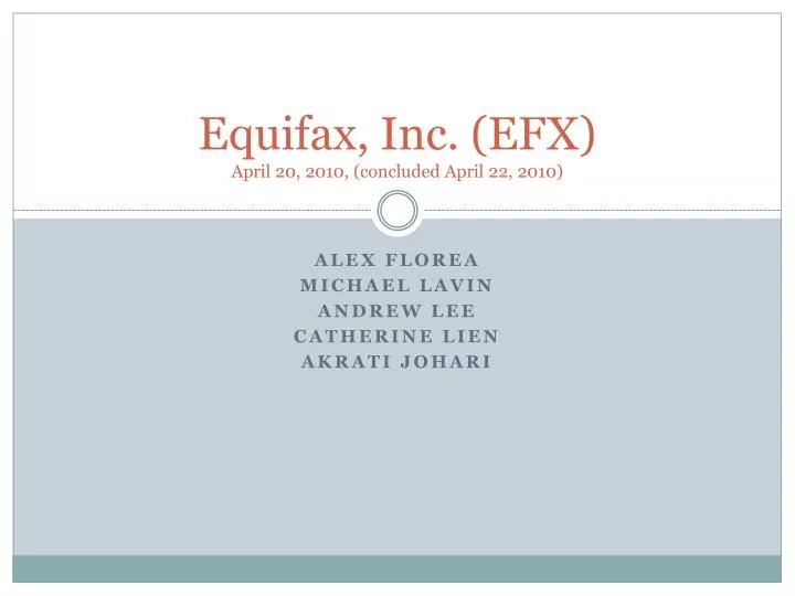 equifax inc efx april 20 2010 concluded april 22 2010