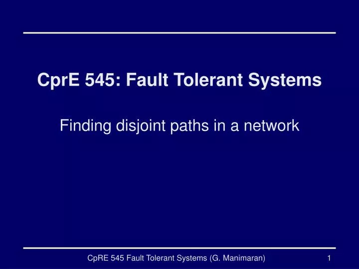 cpre 545 fault tolerant systems