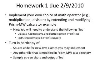 Homework 1 due 2/9/2010