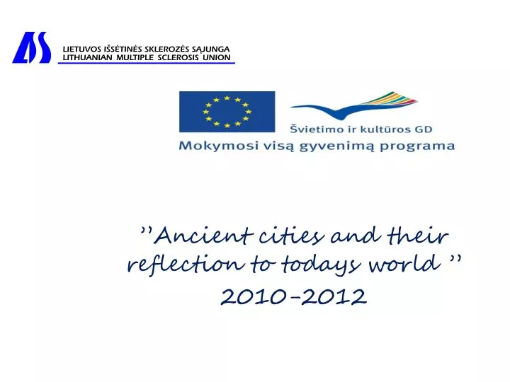 ancient cities and their reflection to todays world 2010 2012