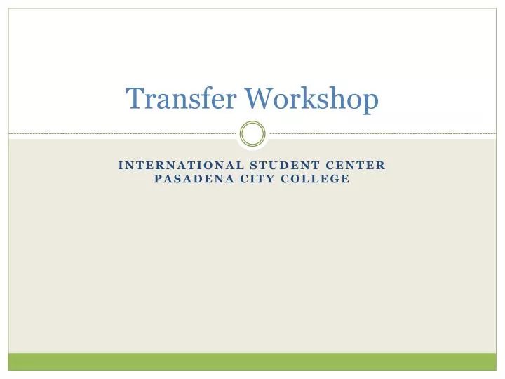 transfer workshop