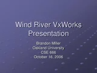 Wind River VxWorks Presentation