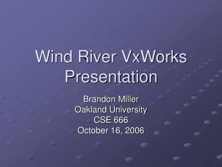 wind river vxworks presentation