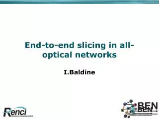 End-to-end slicing in all-optical networks