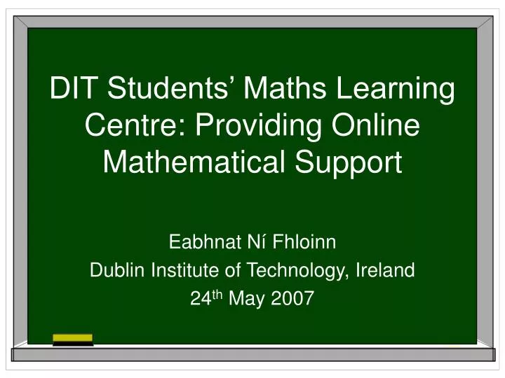 dit students maths learning centre providing online mathematical support