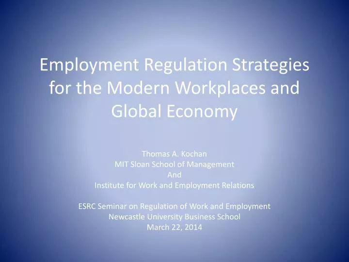 employment regulation strategies for the modern workplaces and global economy