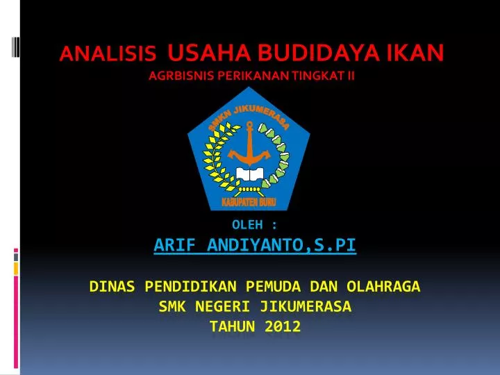 analisis usaha budidaya ikan agrbisnis perikanan tingkat ii