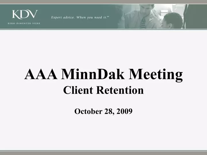 aaa minndak meeting client retention october 28 2009