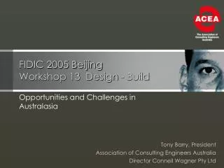 FIDIC 2005 Beijing Workshop 13 Design - Build