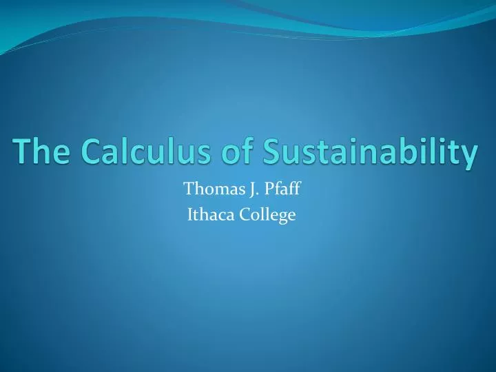 the calculus of sustainability