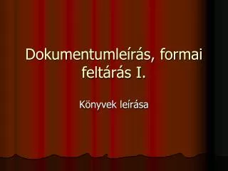 dokumentumle r s formai felt r s i