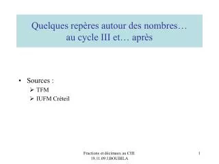quelques rep res autour des nombres au cycle iii et apr s