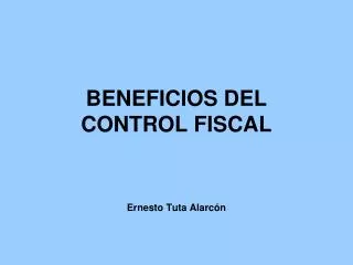 beneficios del control fiscal