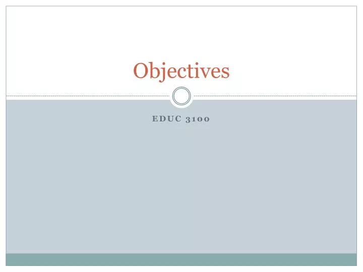 objectives