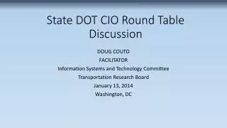 State DOT CIO Round Table Discussion