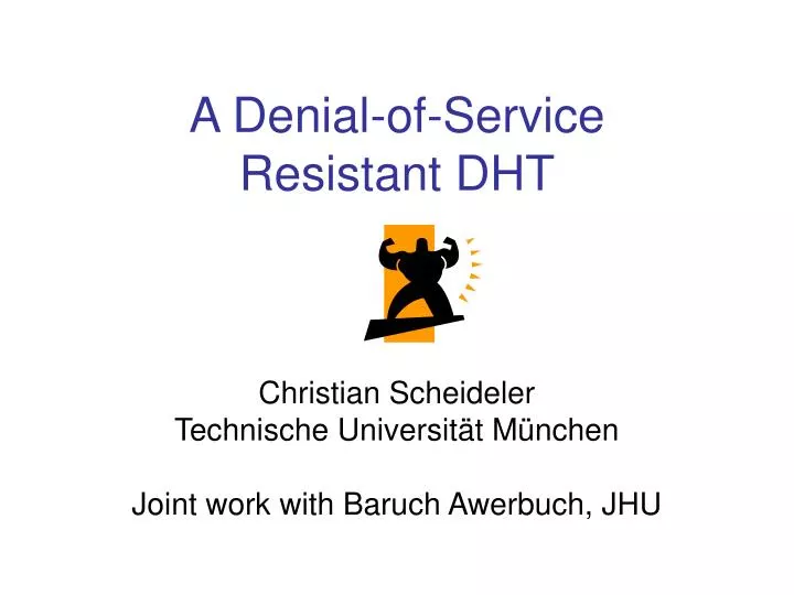 a denial of service resistant dht