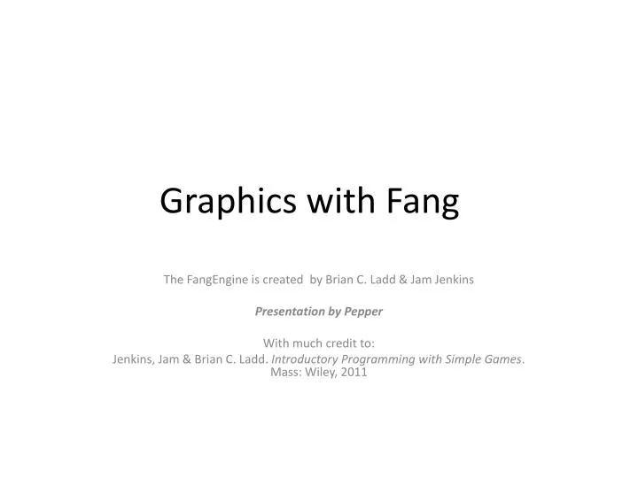 graphics with fang
