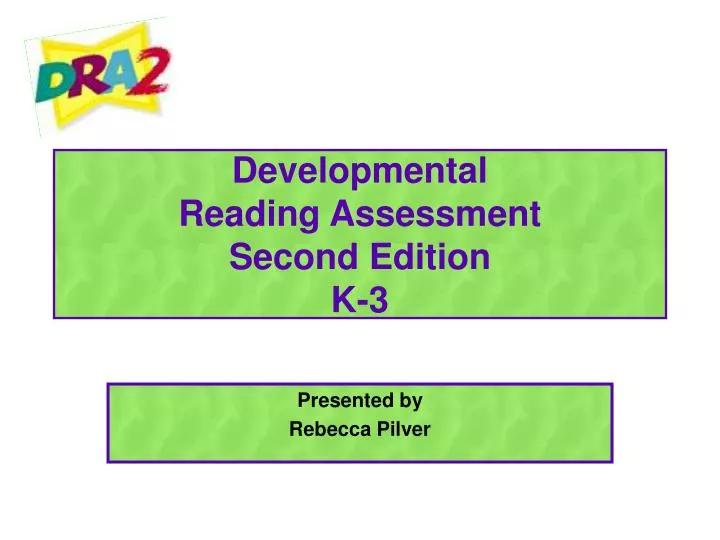 developmental reading assessment second edition k 3